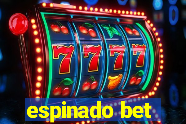 espinado bet