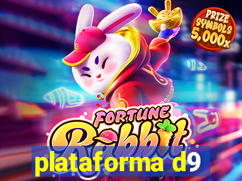 plataforma d9