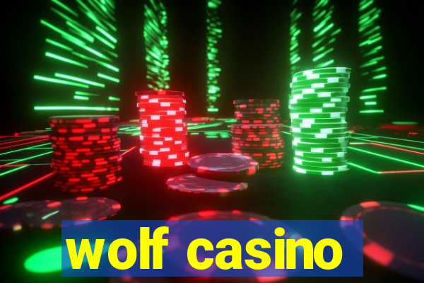 wolf casino