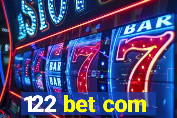 122 bet com