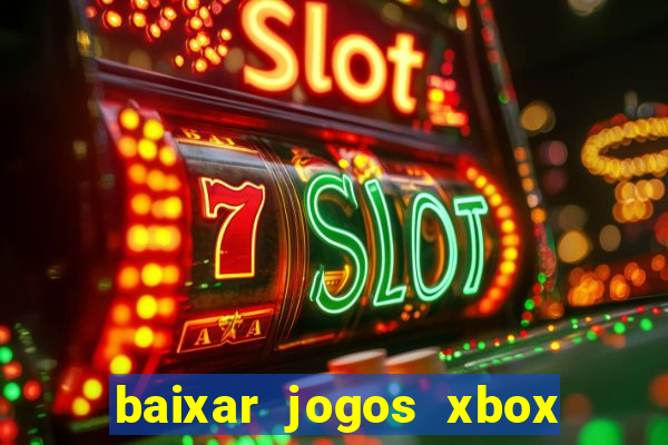 baixar jogos xbox 360 lt