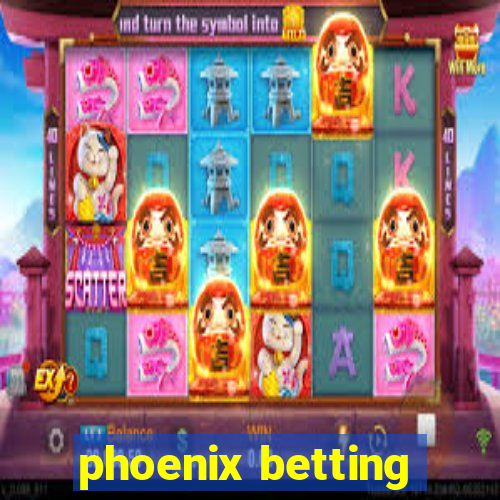 phoenix betting