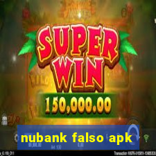 nubank falso apk