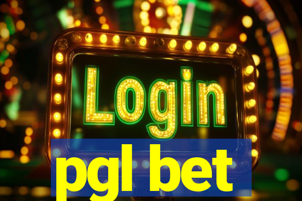 pgl bet