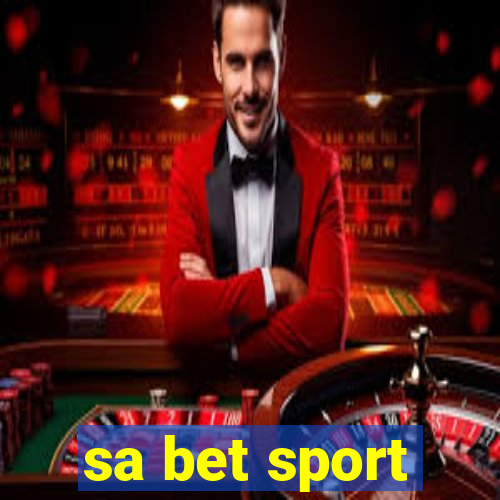 sa bet sport