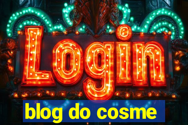 blog do cosme