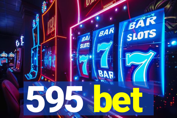 595 bet