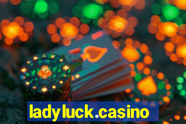 ladyluck.casino