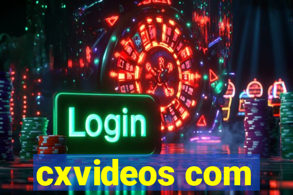 cxvideos com