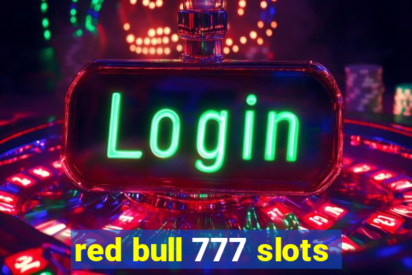 red bull 777 slots