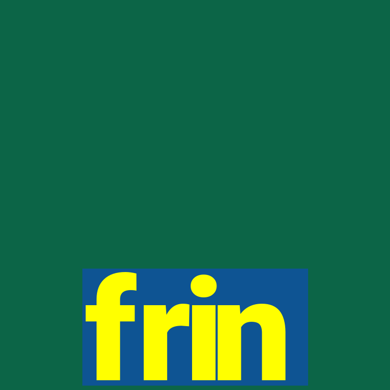 frin