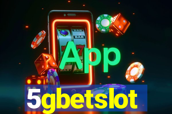 5gbetslot