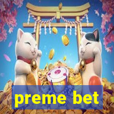 preme bet