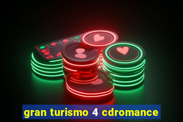 gran turismo 4 cdromance