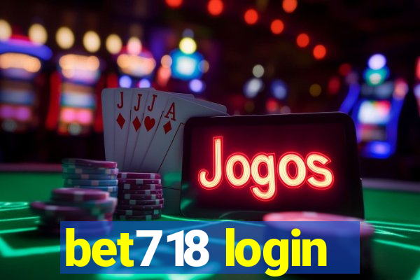 bet718 login