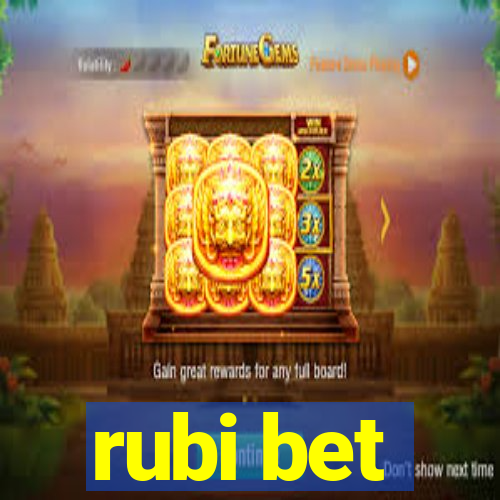 rubi bet