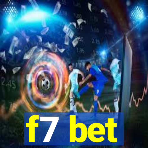 f7 bet