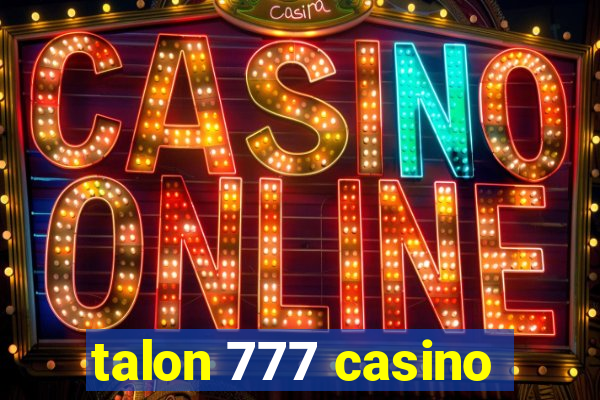 talon 777 casino