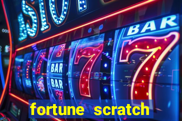 fortune scratch life paga mesmo