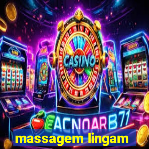 massagem lingam