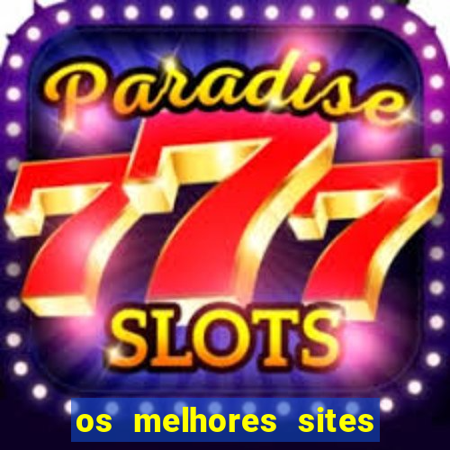 os melhores sites de jogos