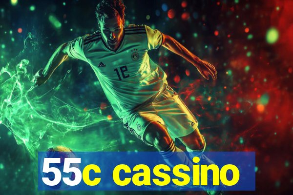 55c cassino