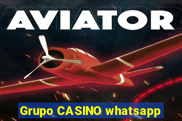 Grupo CASINO whatsapp