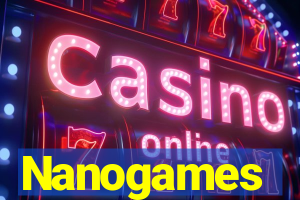 Nanogames