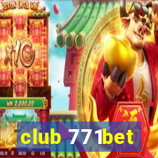 club 771bet