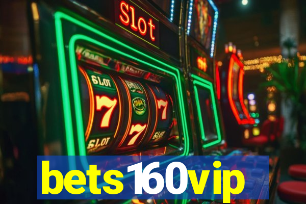 bets160vip