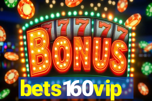 bets160vip