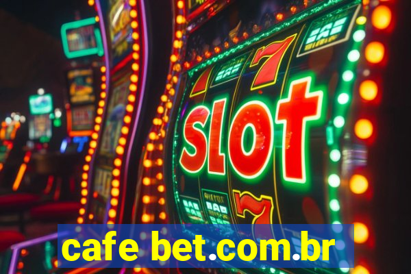 cafe bet.com.br