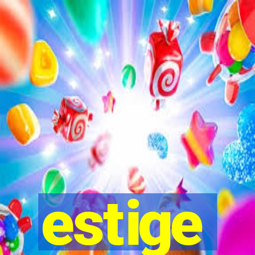 estige