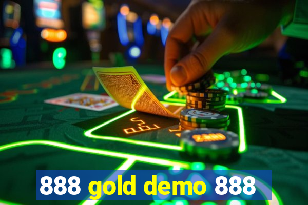 888 gold demo 888