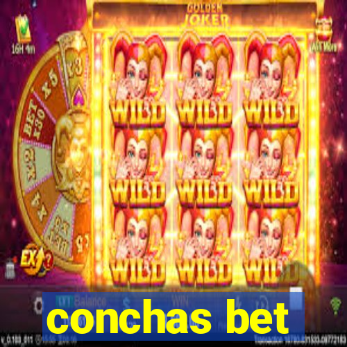 conchas bet