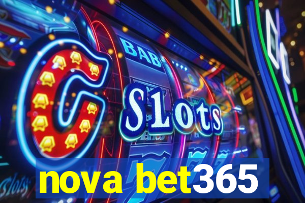 nova bet365