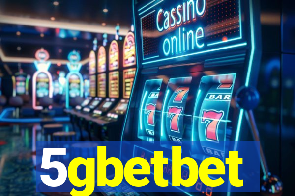 5gbetbet