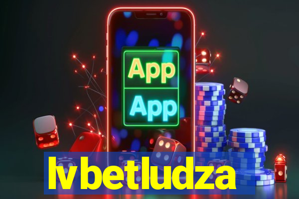 lvbetludza