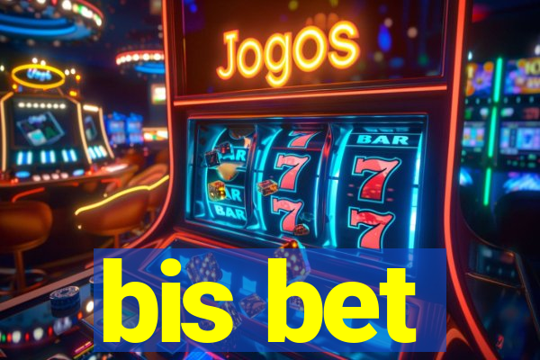 bis bet