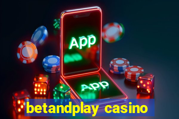 betandplay casino