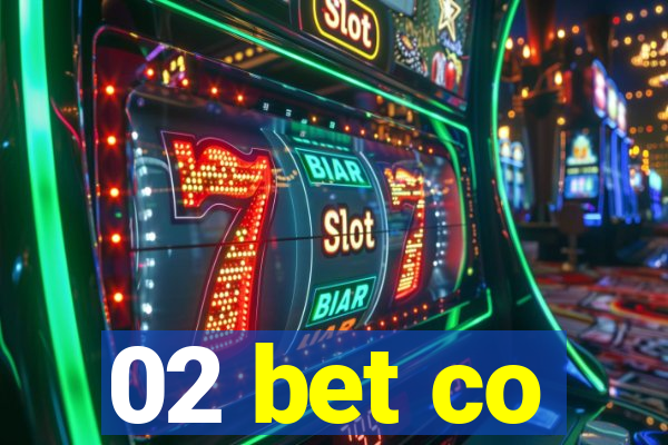 02 bet co