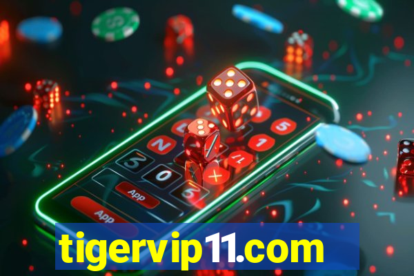 tigervip11.com