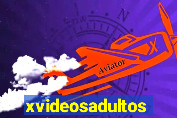 xvideosadultos