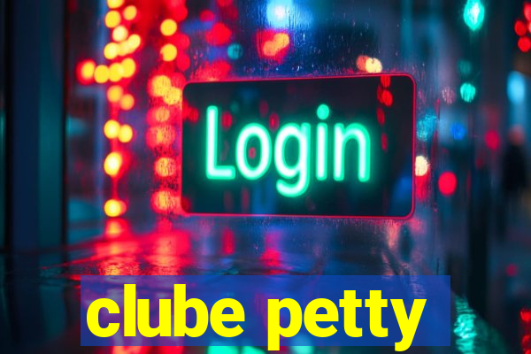 clube petty