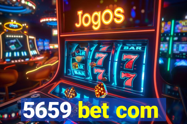 5659 bet com