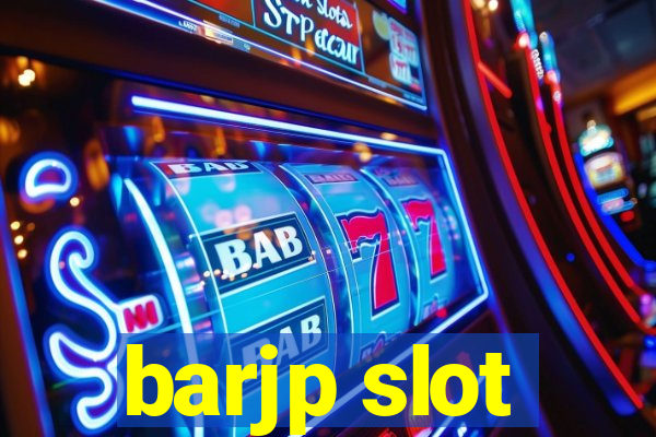 barjp slot