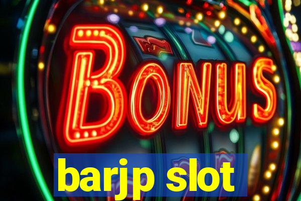 barjp slot