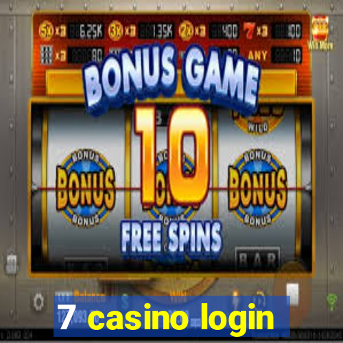 7 casino login