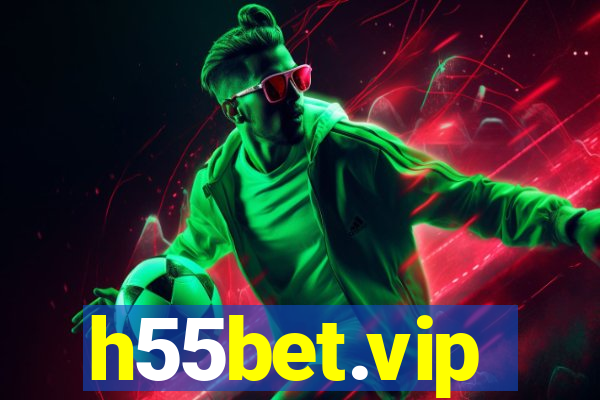 h55bet.vip