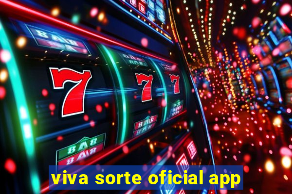 viva sorte oficial app